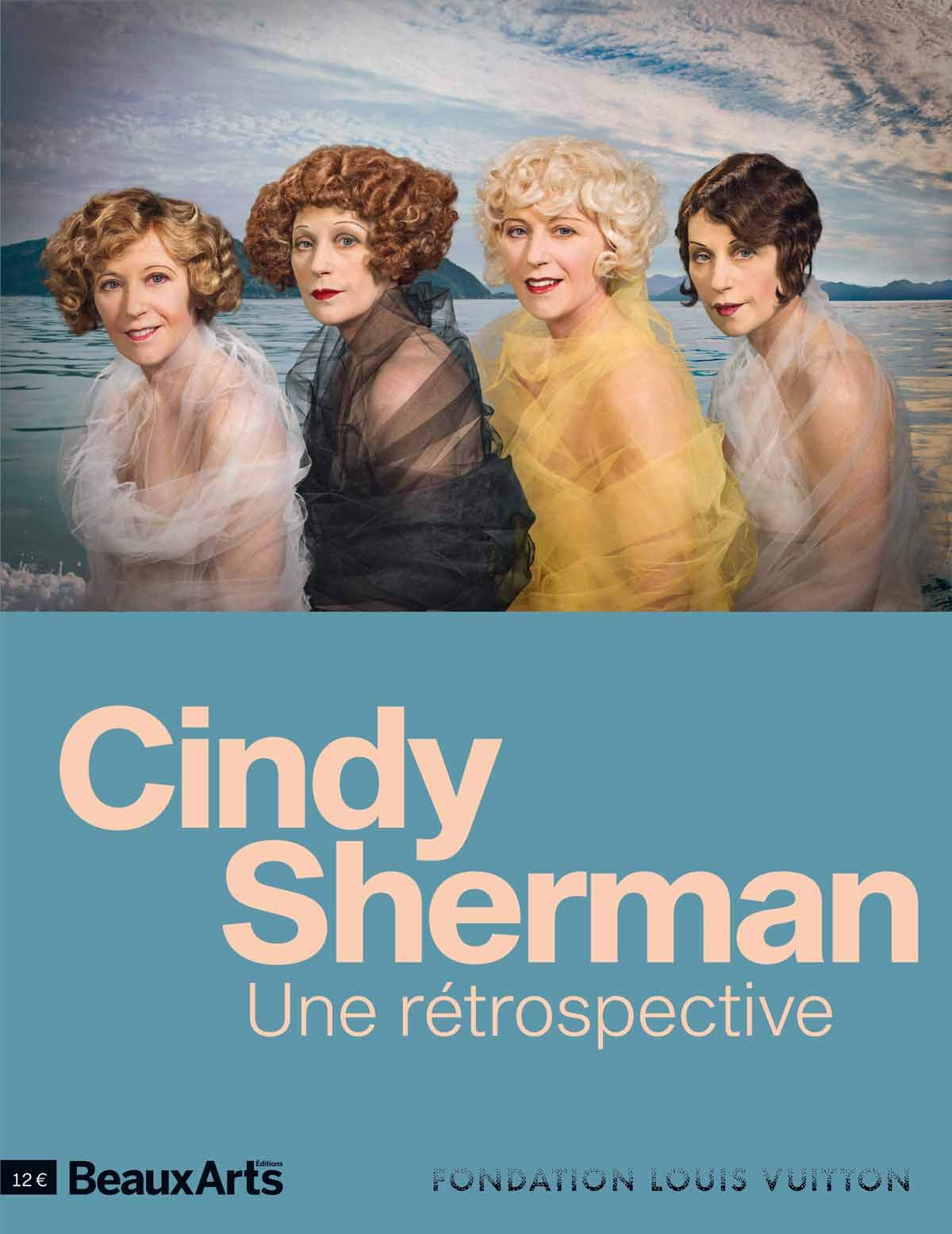 CINDY SHERMAN. UNE RETROSPECTIVE: A LA FONDATION LOUIS VUITTON Film, Art & Culture
