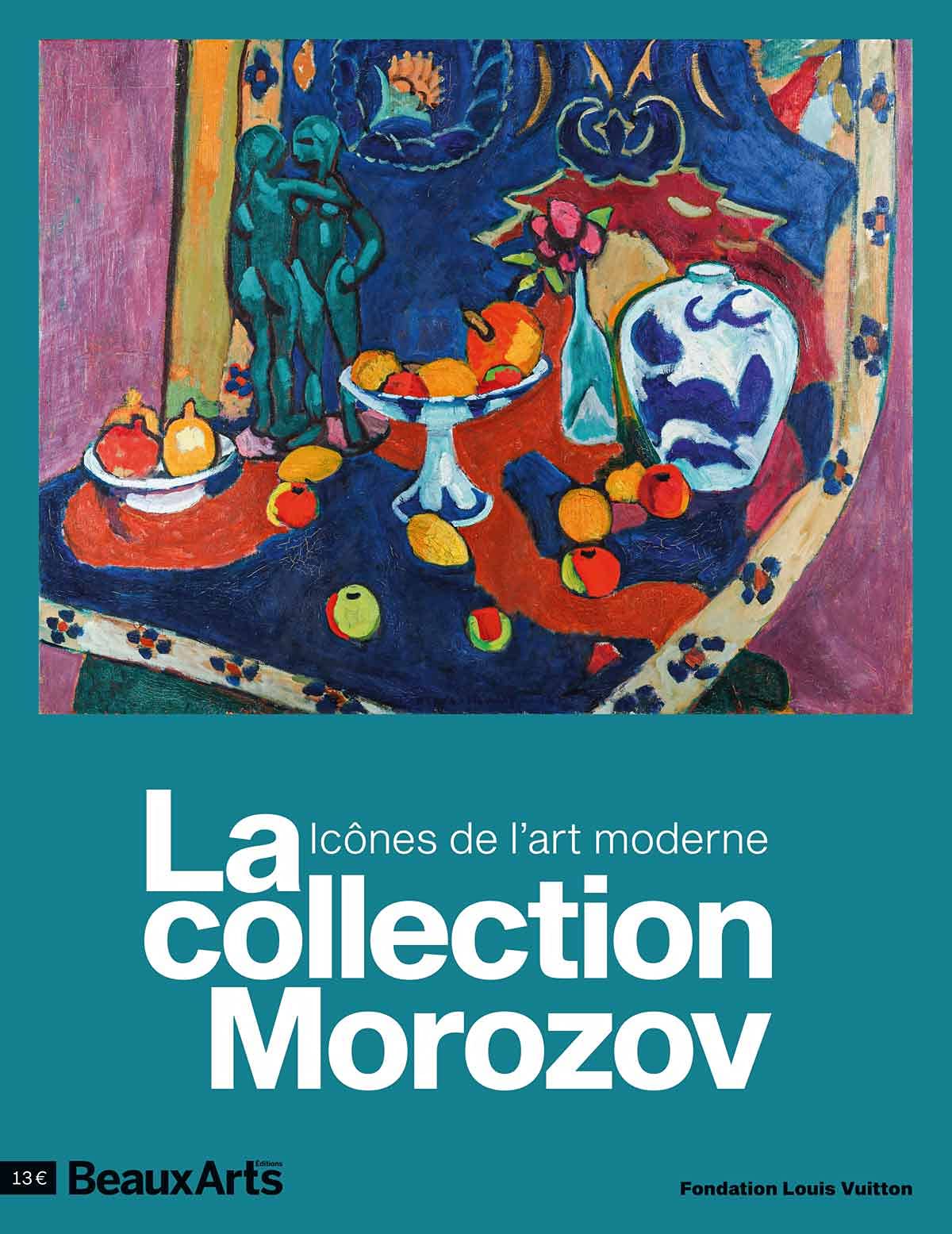 LA COLLECTION MOROZOV.ICONES DE L'ART MODERNE: A LA FONDATION LOUIS VUITTON book