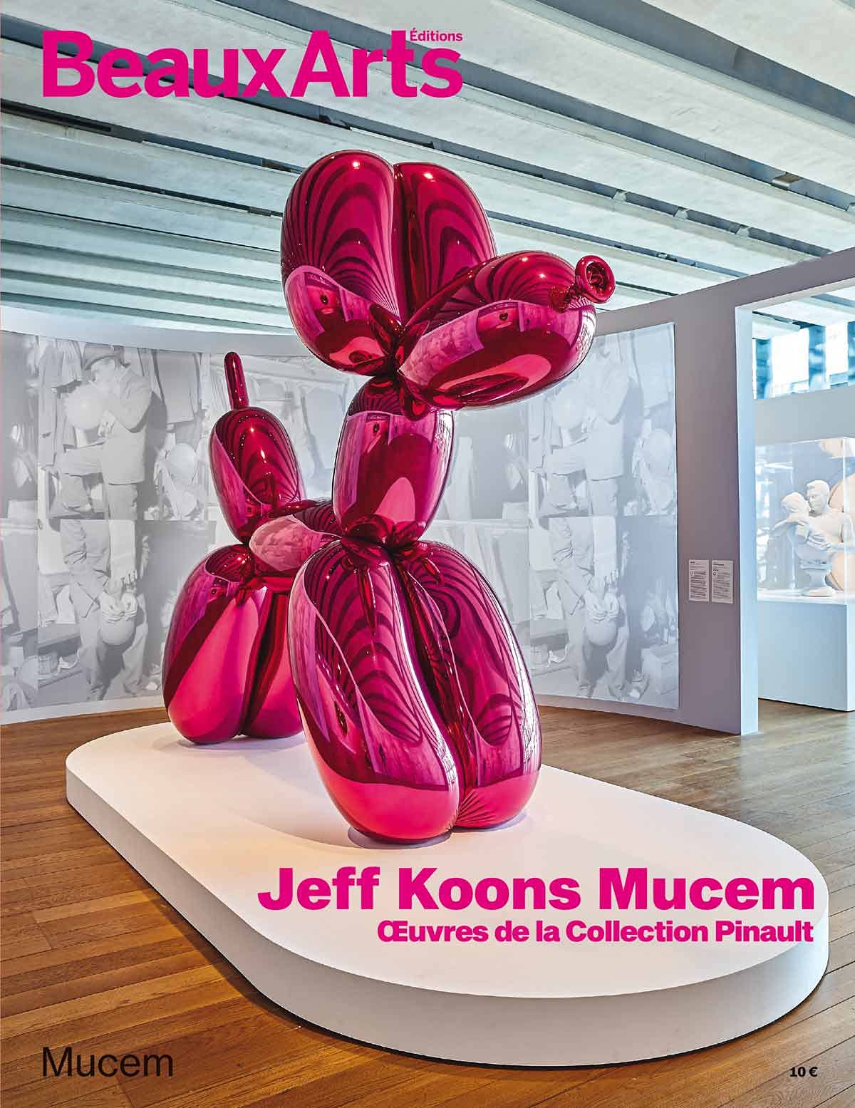 JEFF KOONS MUCEM - OEUVRES DE LA COLLECTION PINAULT: AU MUCEM book