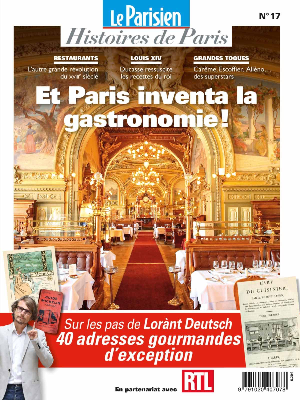 Et Paris inventa la gastronomie !: Sur les pas de Lorant Deutsch book