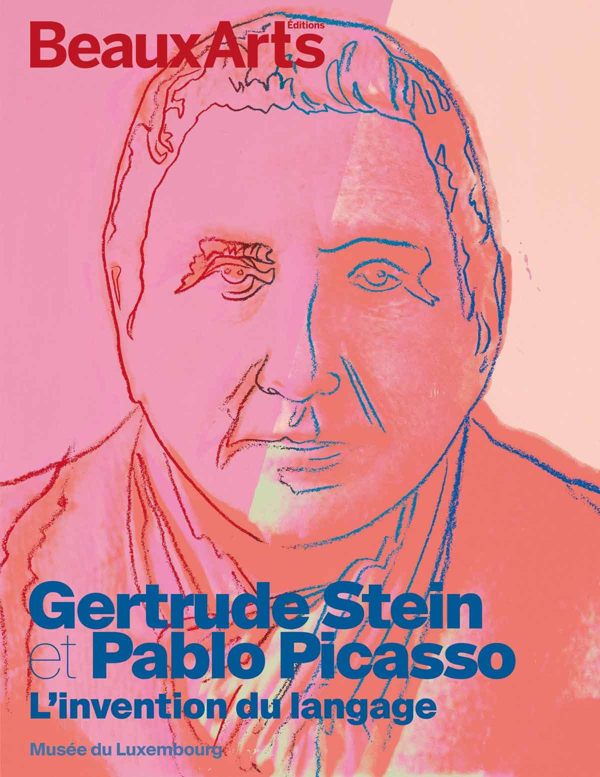 Gertrude Stein et Pablo Picasso. L’invention d’un langage: au musée du Luxembourg book