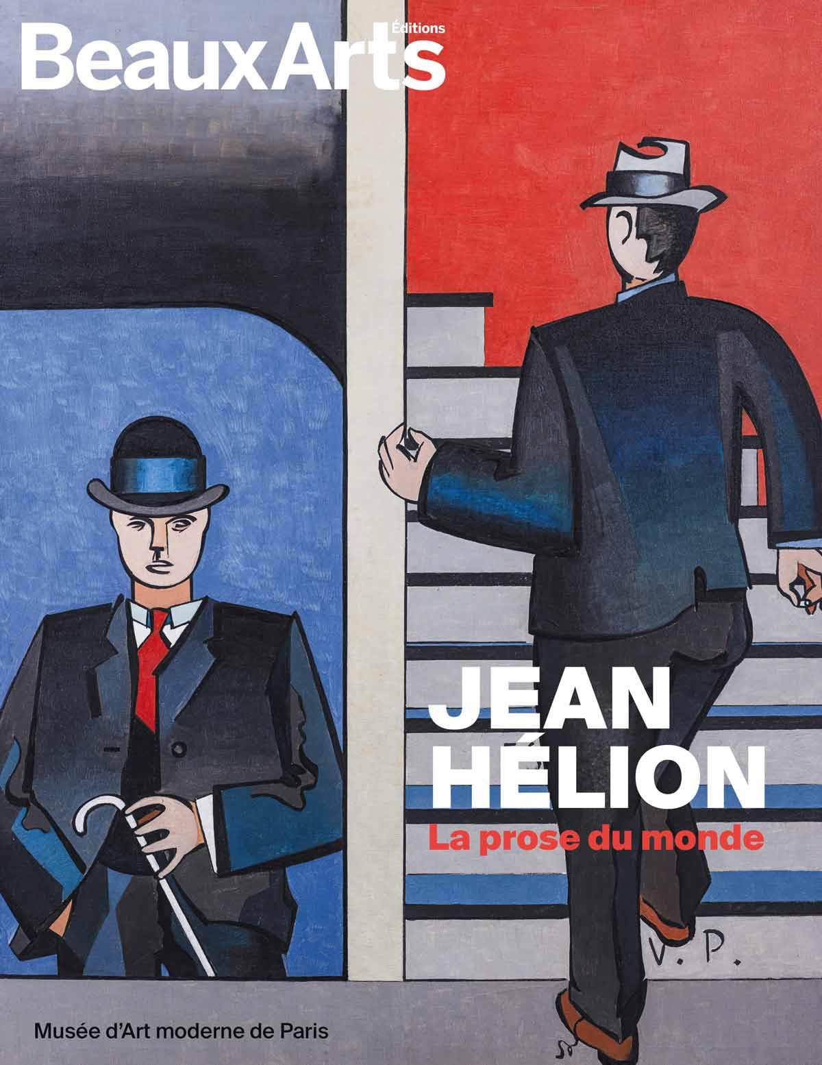 Jean Hélion. La prose du monde: AU MUSEE D ART MODERNE DE PARIS book