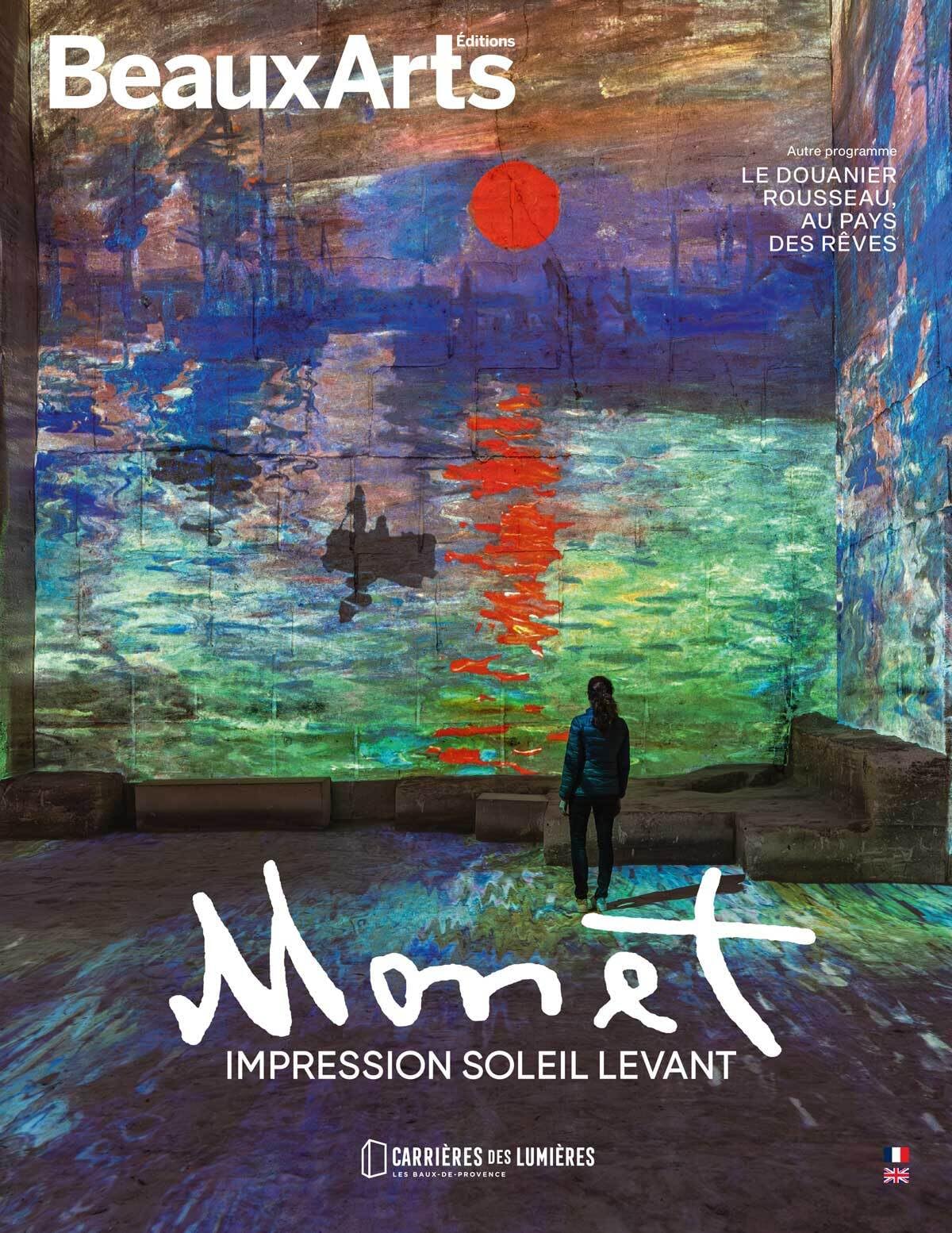 Monet. Impression, Soleil levant: aux Carrières de Lumières book