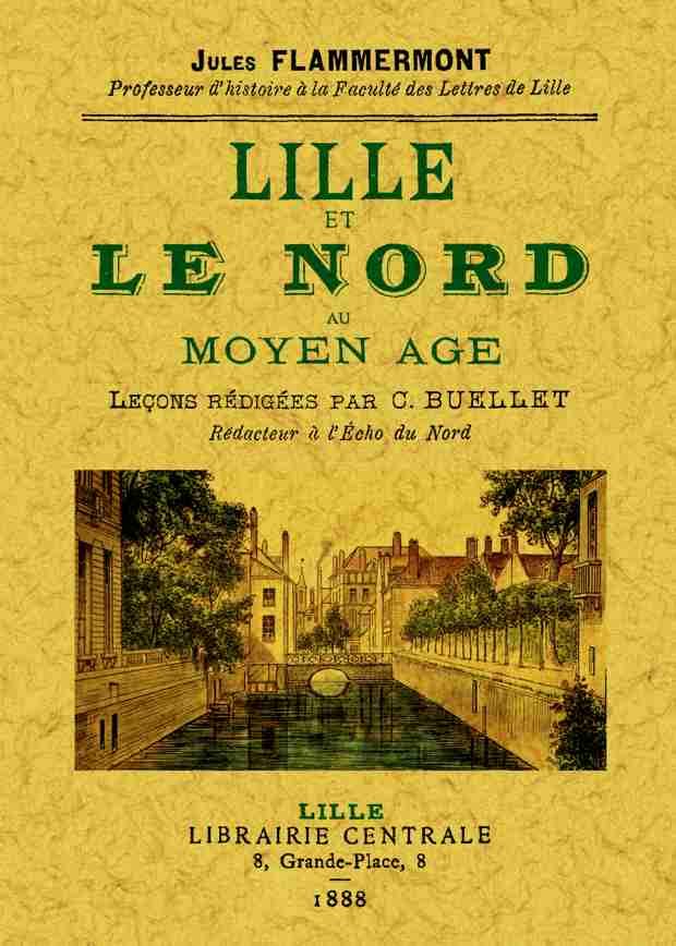 Lille et le Nord au Moyen Age book