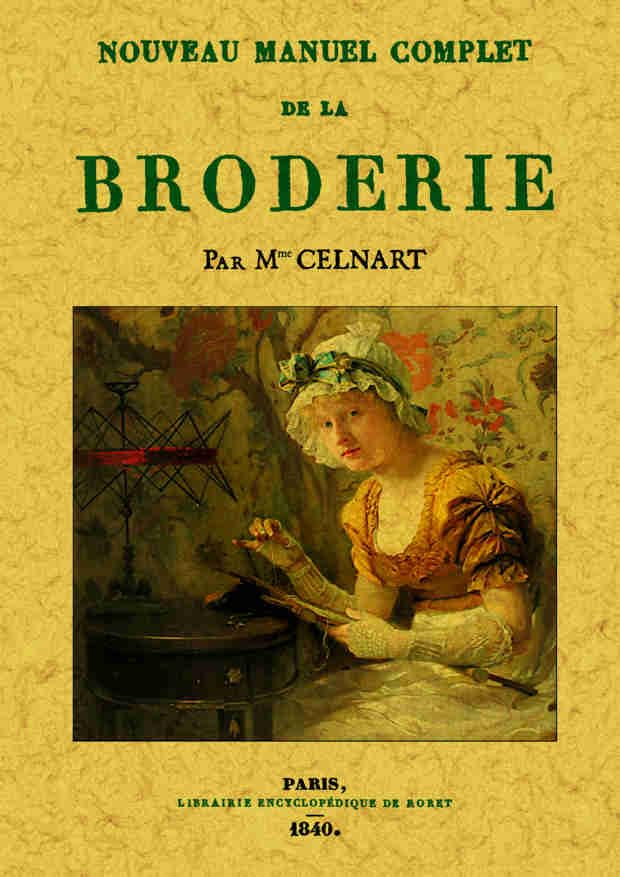 Nouveau Manuel Complet de la Broderie book
