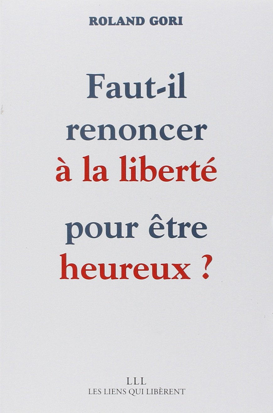 Faut-il renoncer à la liberté pour être heureux ? Mathematics