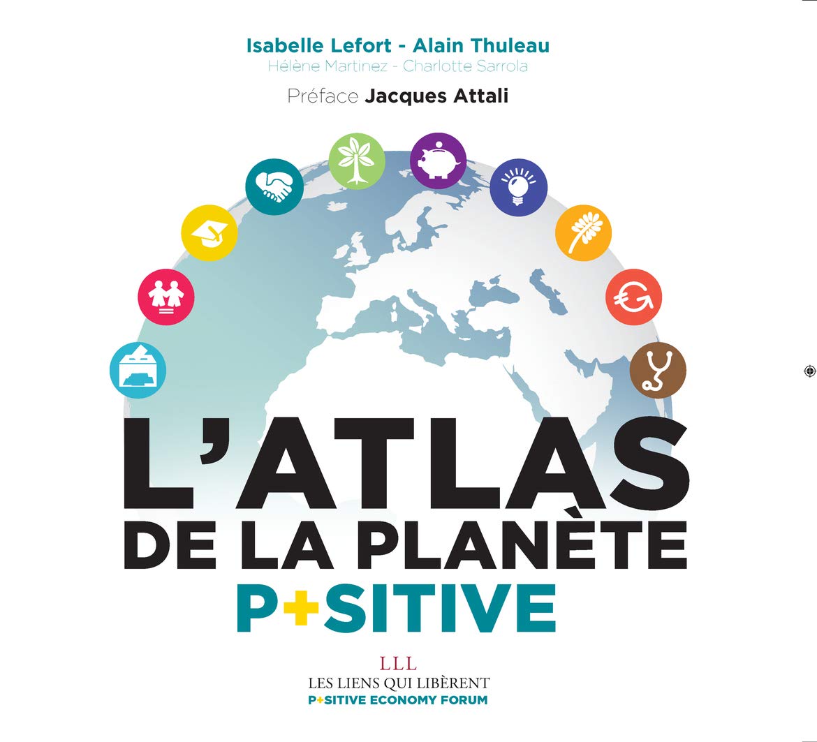L'atlas de la planète positive book