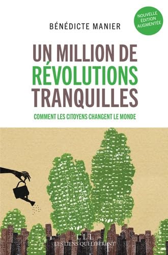 Un million de révolutions tranquilles: Comment les citoyens changent le monde Mathematics