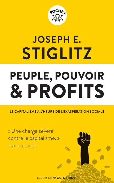 Peuple, pouvoir & profits: Le capitalisme à l'heure de l'exaspération sociale Books