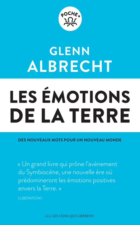 Les émotions de la Terre: Des nouveaux mots pour un nouveau monde International
