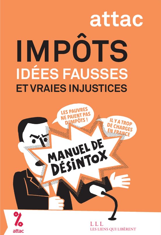 Impôts: Idées fausses et vraies injustices book