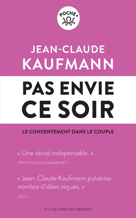 Pas envie ce soir: Le consentement dans le couple book