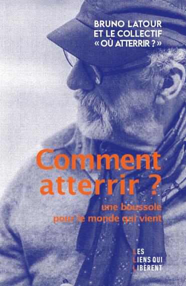 Comment atterrir ? : une boussole pour le monde qui vient Mathematics