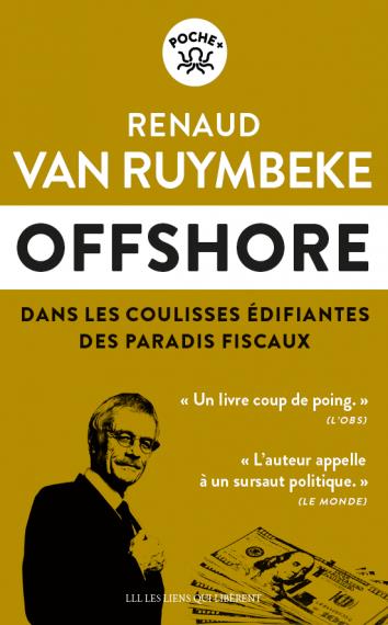 Offshore : dans les coulisses édifiantes des paradis fiscaux book