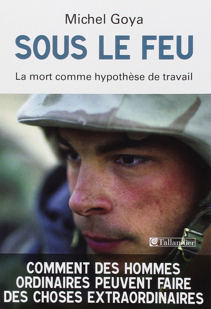 Sous le feu: La mort comme hypothèse de travail Politics & History