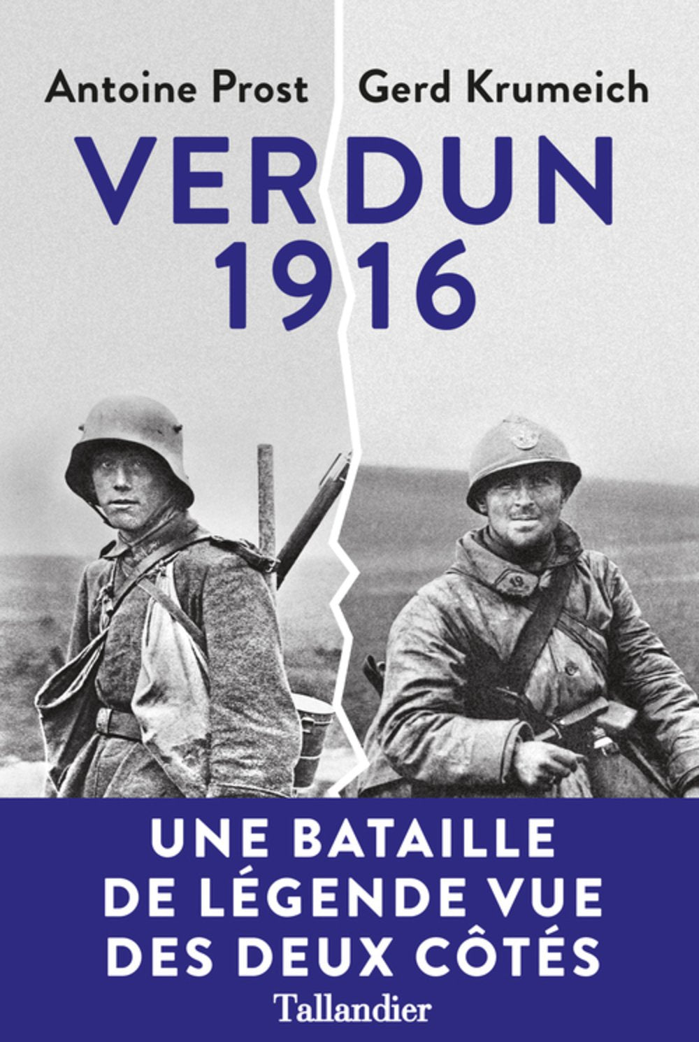 Verdun 1916: Une histoire franco-allemande de la bataille Politics & History