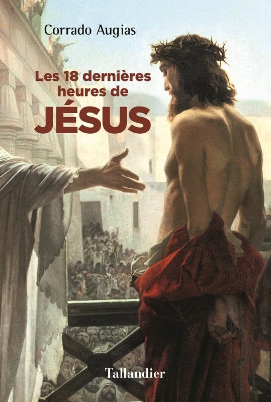 Les 18 dernières heures de Jésus Memories