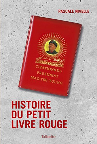 Histoire du Petit livre rouge Politics & History