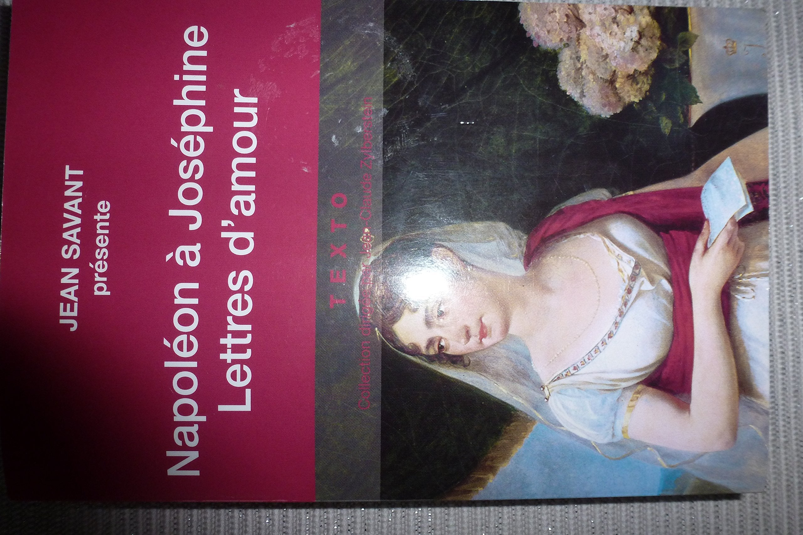 Napoléon à Joséphine Lettres d'amour Books