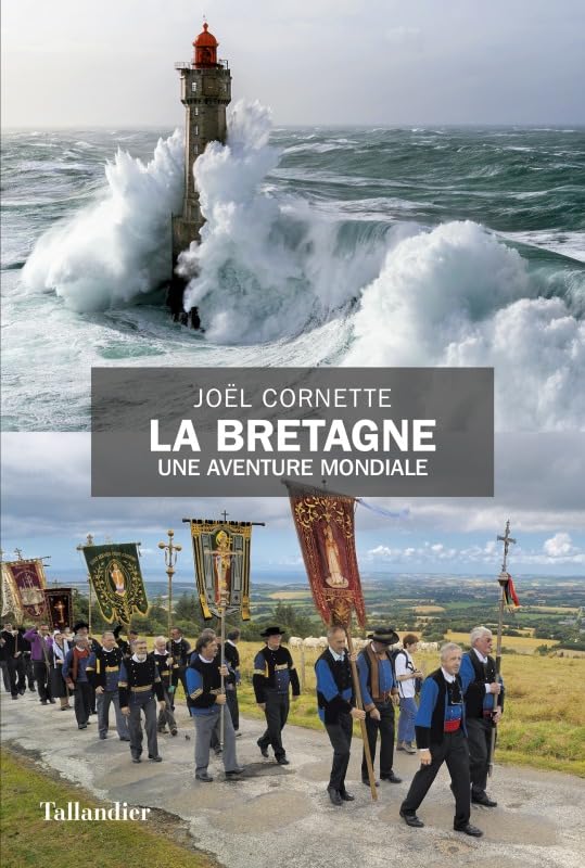 La Bretagne une aventure mondiale Politics & History