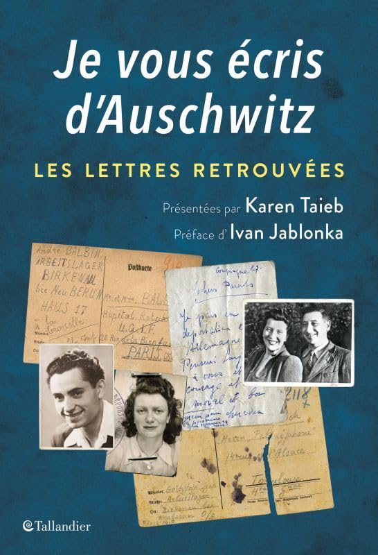 Je vous écris d'Auschwitz: LES LETTRES RETROUVÉES book