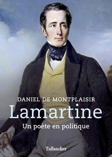 Lamartine: Un poète en politique book