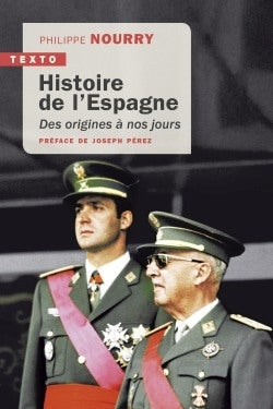 Histoire de l’Espagne : des origines à nos jours book