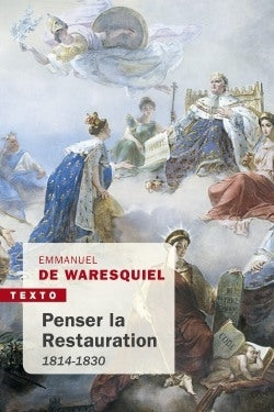 Penser la Restauration : 1814-1830 book