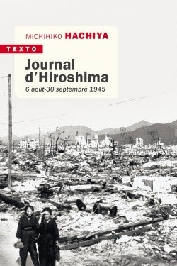 Journal d'Hiroshima : 6 août-30 septembre 1945 book
