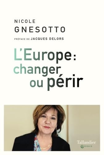 L'Europe : changer ou périr book