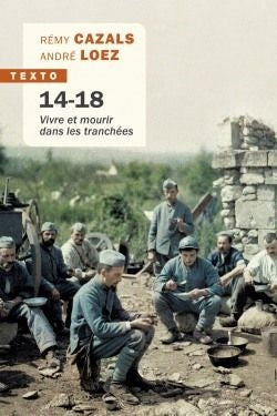 14-18, vivre et mourir dans les tranchées book