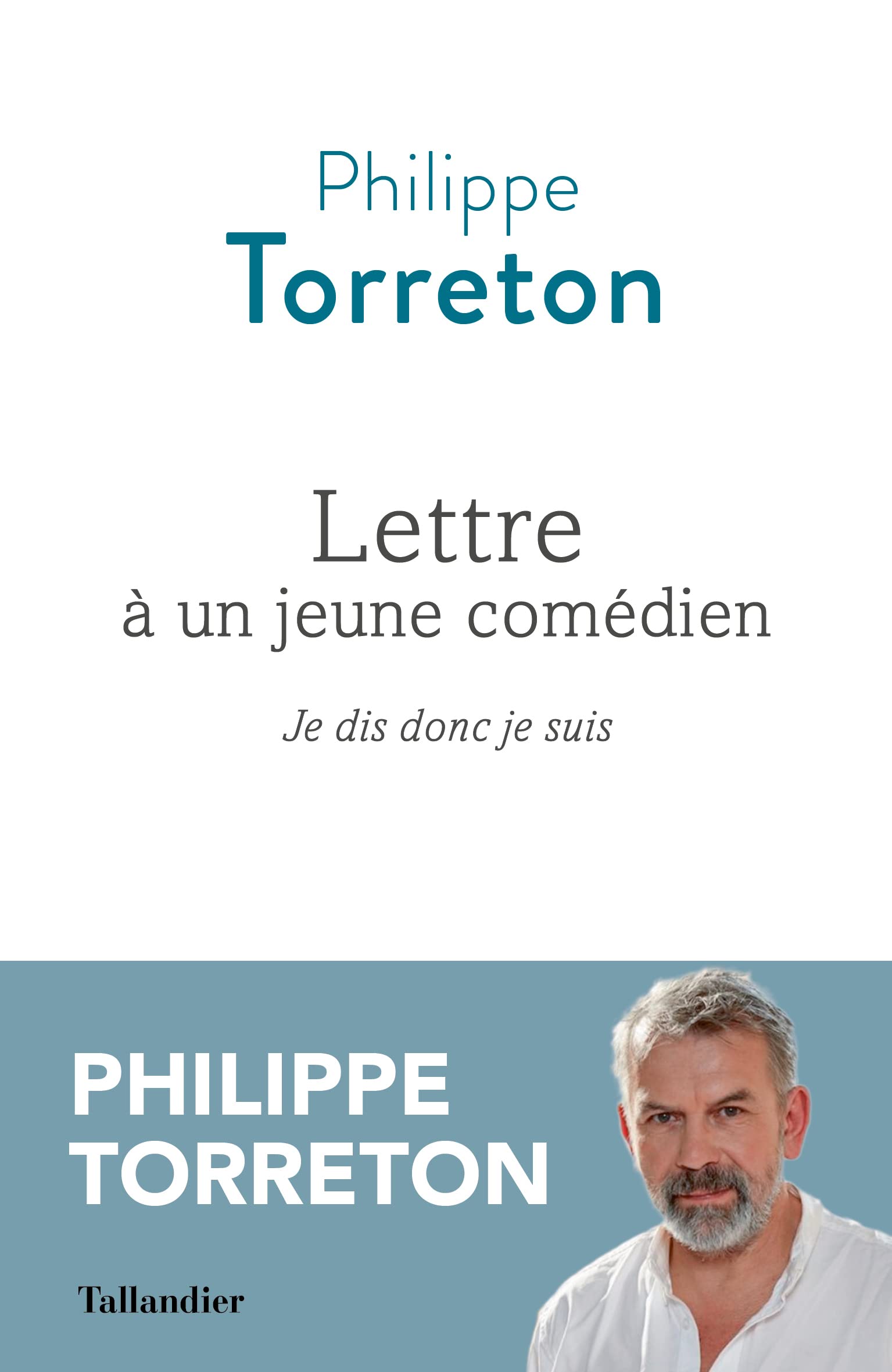 Lettre à un jeune comédien: Je dis donc je suis book