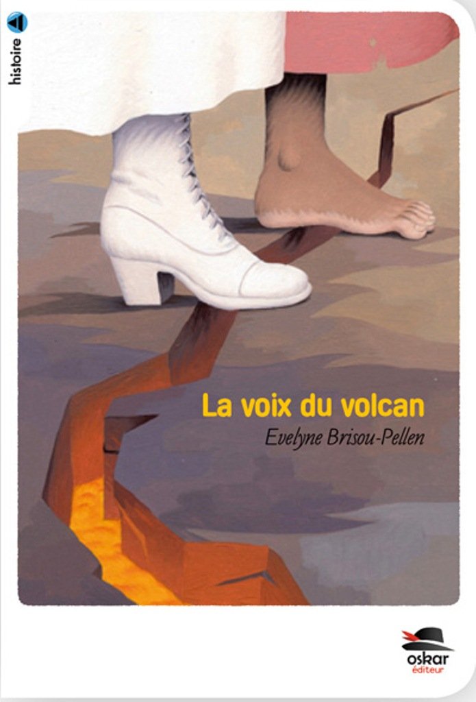 La voix du volcan Novels & Short Stories