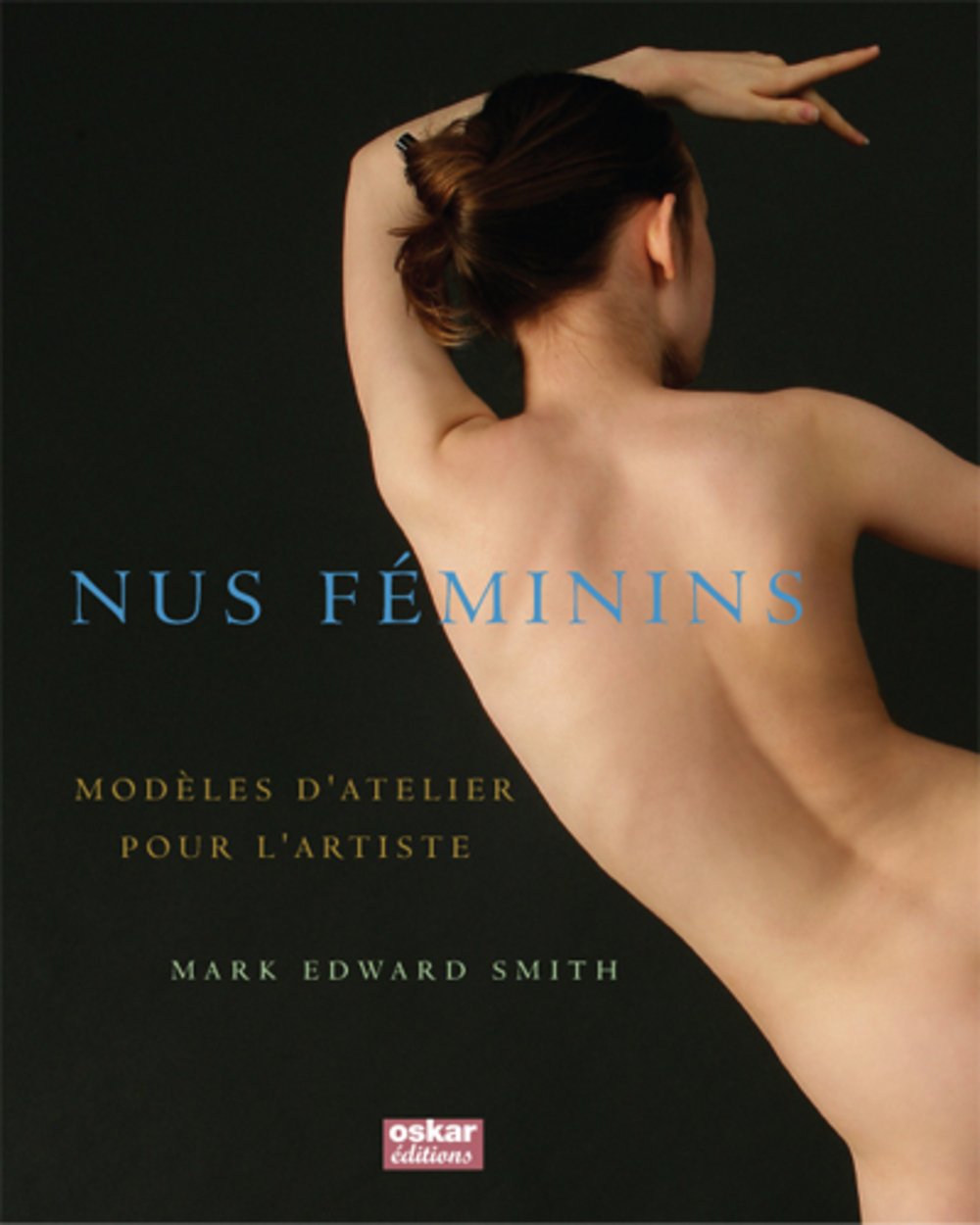 Nus féminins: Modèles d'atelier pour l'artiste Books