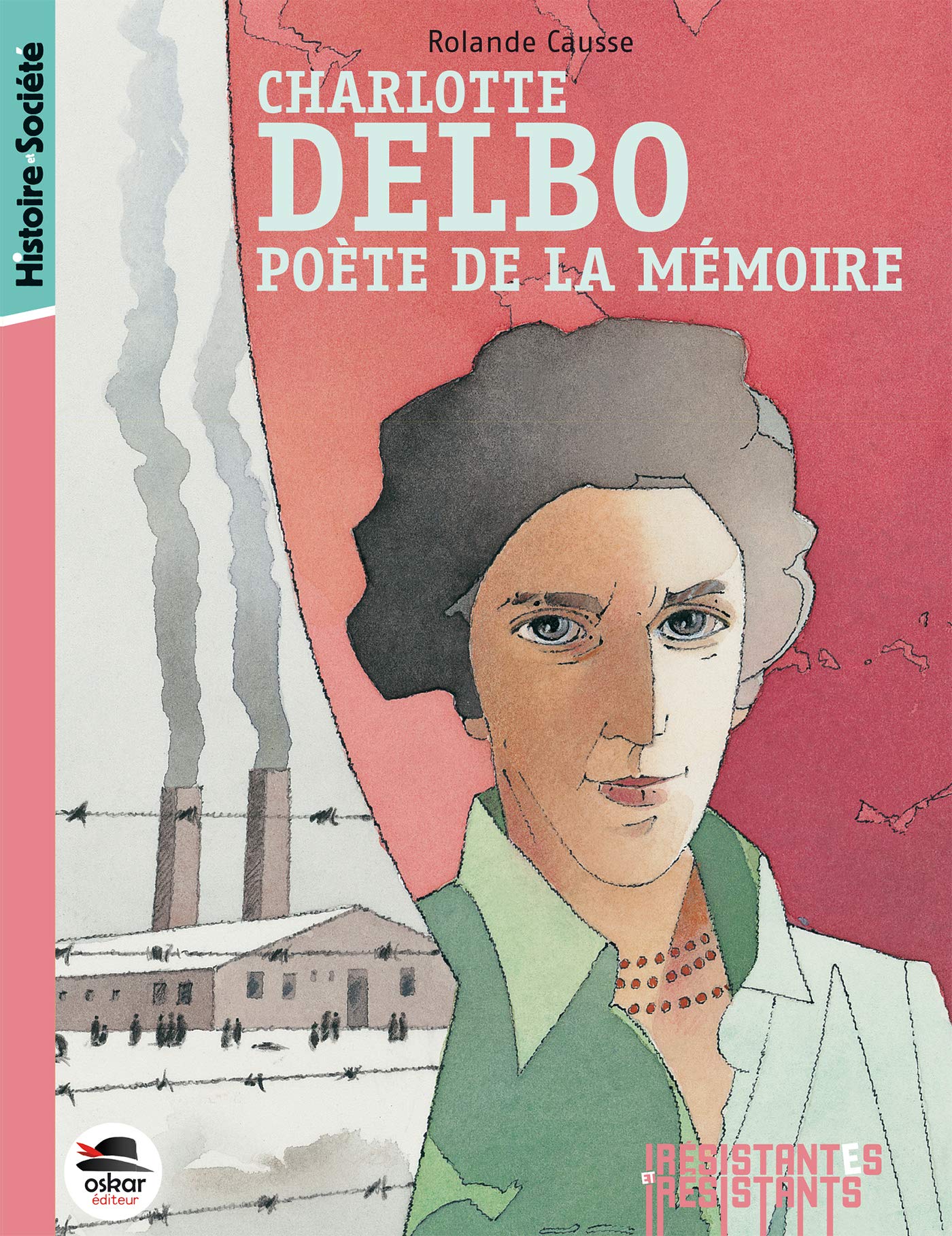 CHARLOTTE DELBO: POÈTE DE LA MÉMOIRE Novels & Short Stories