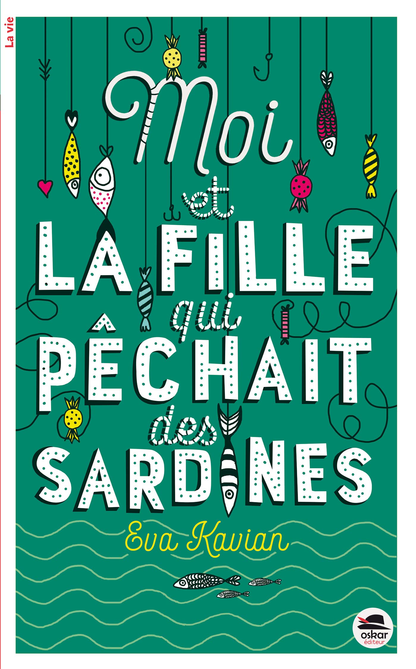 Moi et la Fille qui pêchait des sardines Novels & Short Stories