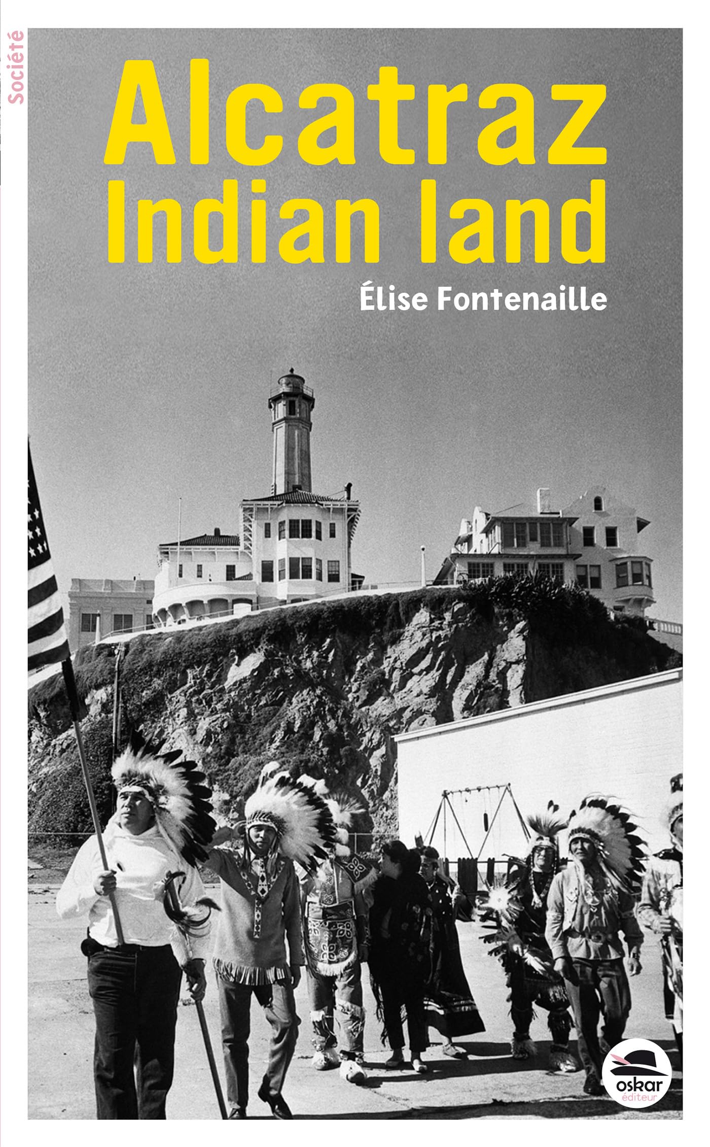 ALCATRAZ INDIAN LAND book