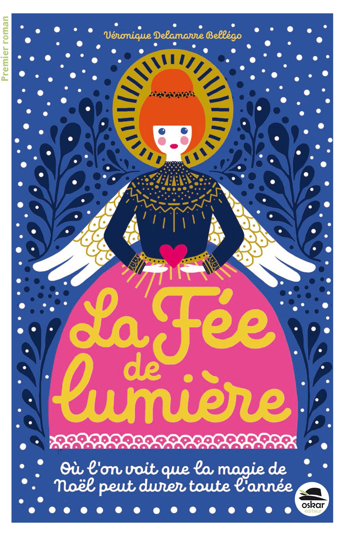 La Fée de lumière: Où l'on voit que la magie de Noël peut durer toute l'année book