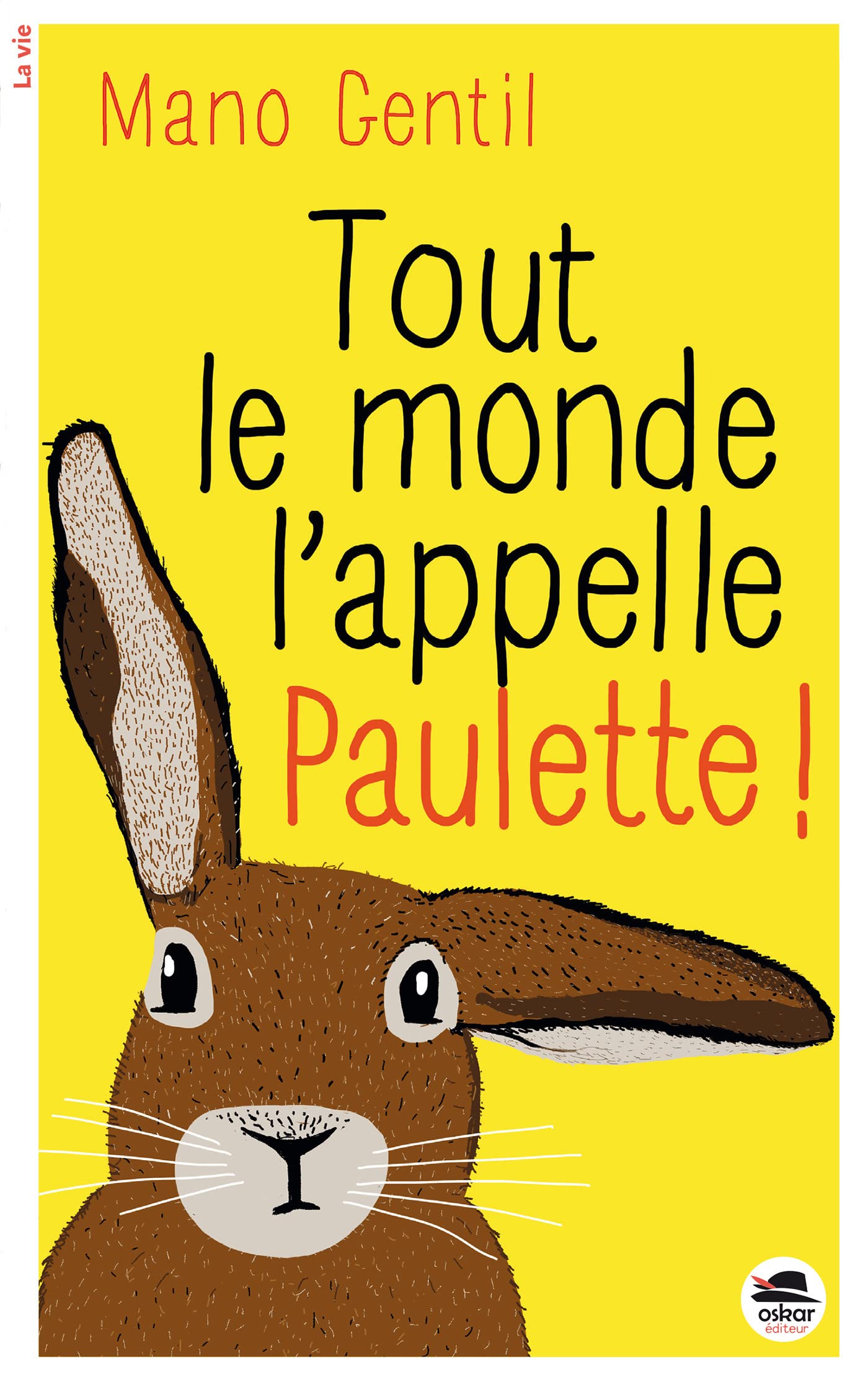 Tout le monde l'appelle Paulette! book