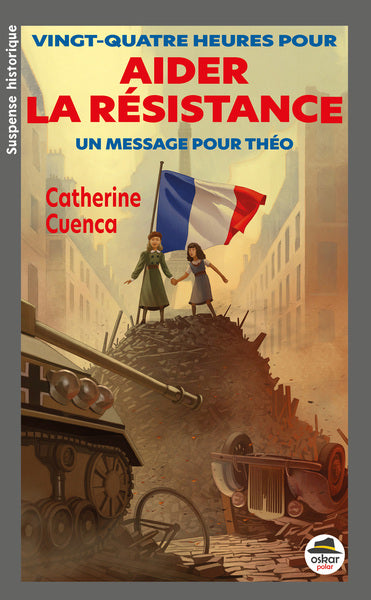 Vingt-quatre heures pour aider la Résistance : un message pour Théo book