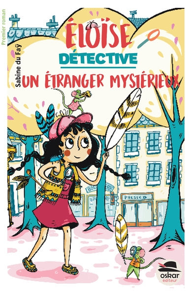 Eloïse détective. Un étranger mystérieux book