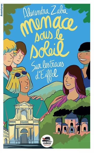 Bienvenue au club. Menace sous le soleil : sur les traces d'Eiffel Novels & Short Stories
