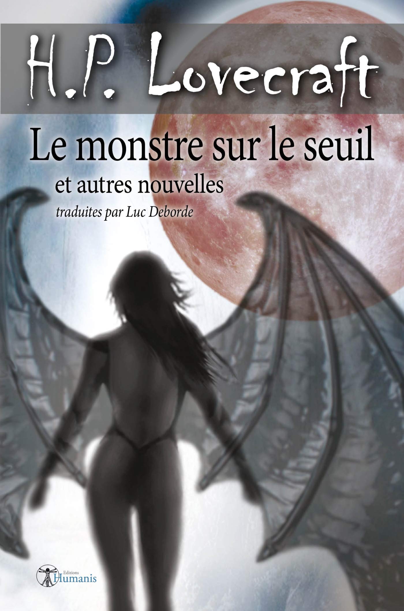 Le monstre sur le seuil et autres nouvelles Horror & Mystery