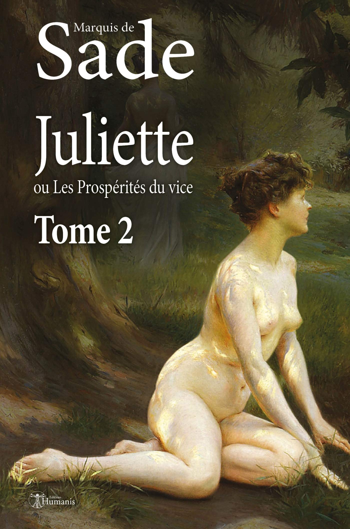 Juliette, ou Les Prospérités du vice - Tome 2 book
