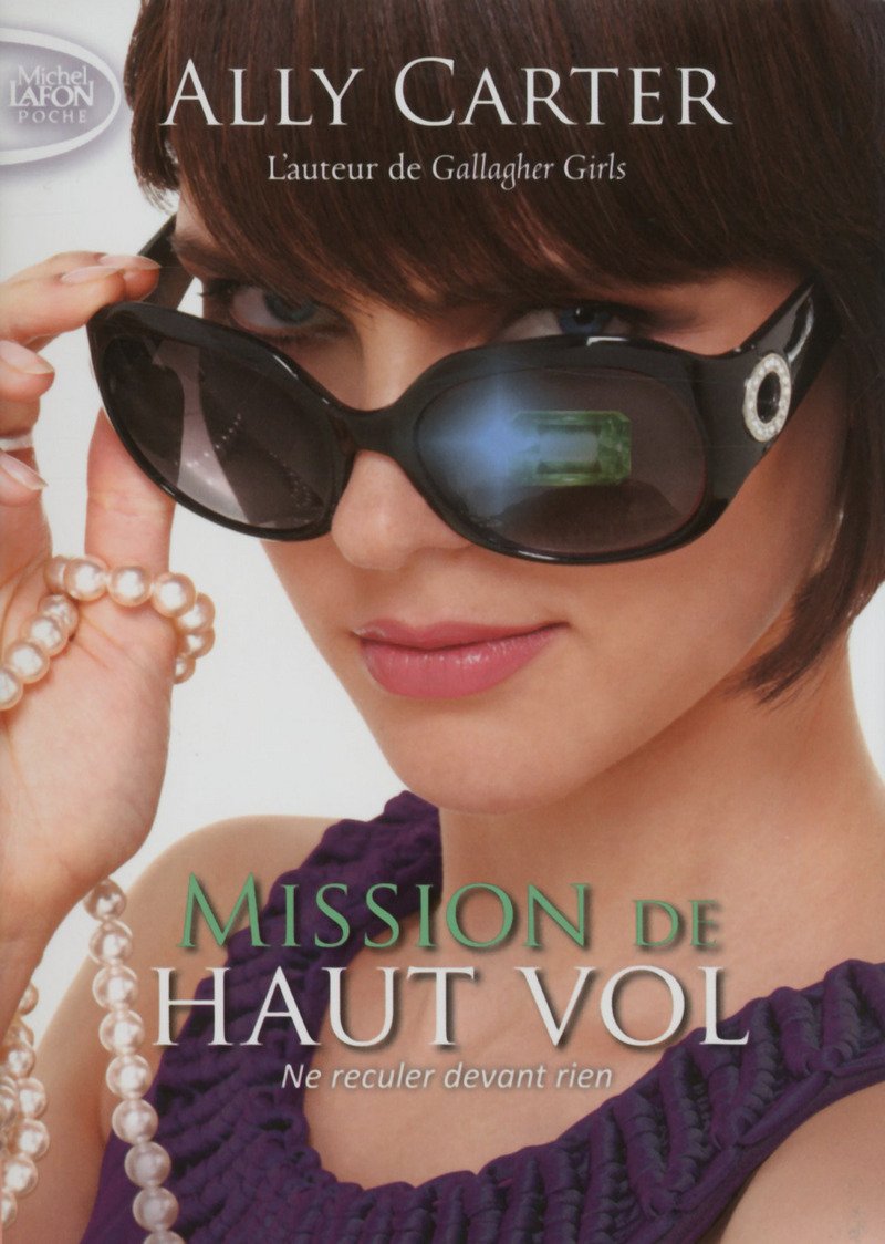 Mission de haut vol T02 Ne reculer devant rien (2) Fiction
