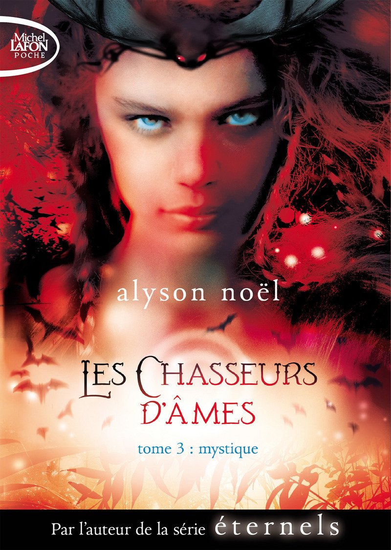 Les Chasseurs d'âmes - tome 3 Mystique (03) Romance