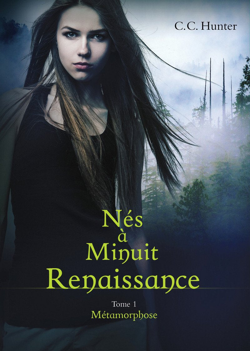 Nés à Minuit Renaissance - tome 1 Métamorphose (01) Romance