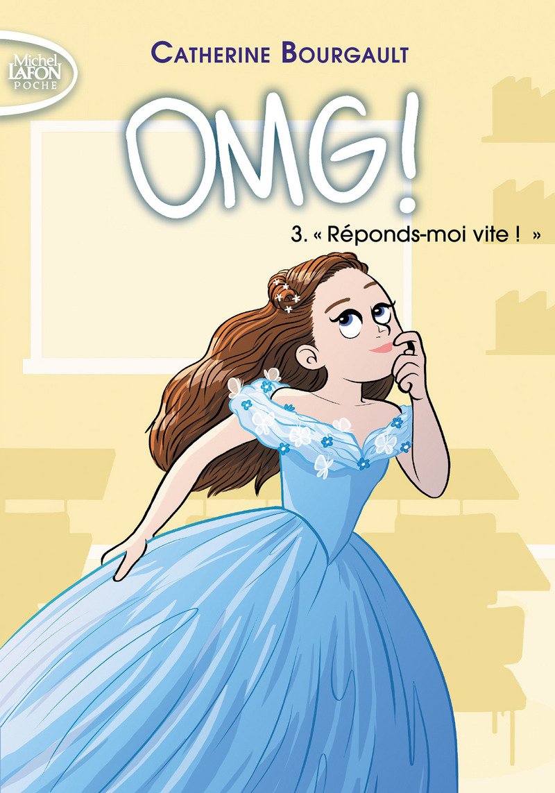 OMG ! - Tome 3 Réponds-moi vite ! (3) Romance