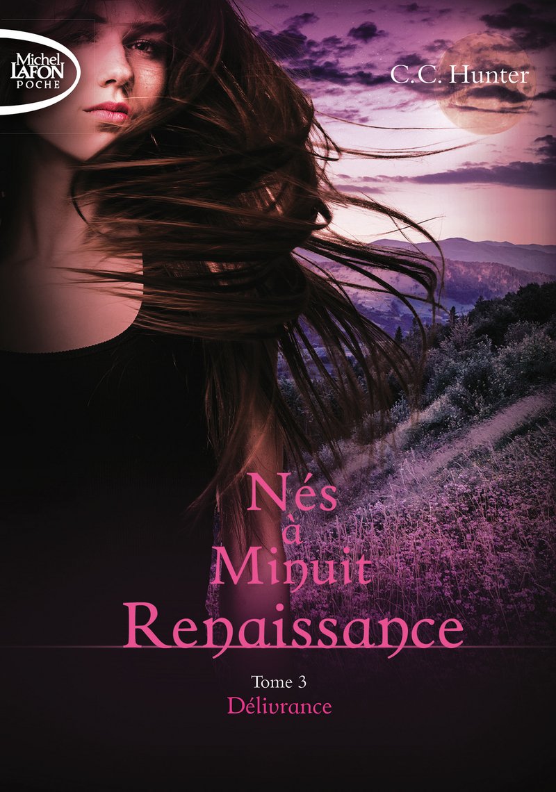 Nés à Minuit Renaissance - tome 3 Délivrance (3) Romance