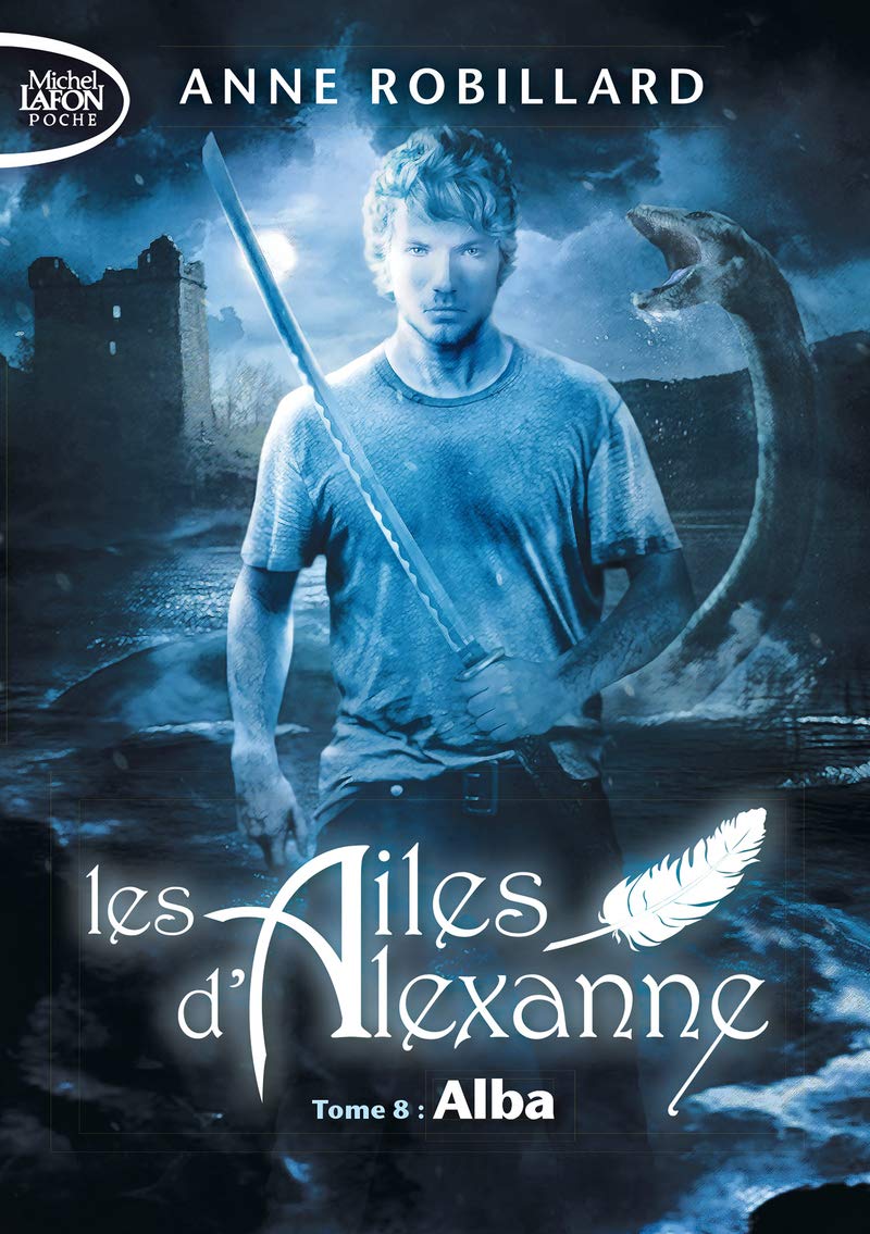 Les Ailes d'Alexanne - Tome 8 Alba (8) book